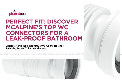 Perfect Fit: Discover McAlpine's Top WC Connectors for a Leak-Proof Bathroom